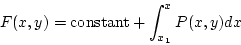 \begin{displaymath}F(x,y)=\mbox{constant} +\int_{x_1}^{x}P(x,y) dx
\end{displaymath}